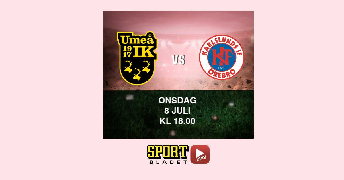 18.00: Se Umeå–Örebro på Sportbladet Play